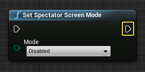 SetSpectatorScreenModeNode_3.png