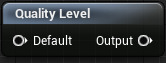 Quality Level节点