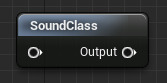 SoundClass节点
