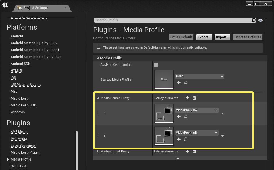 Add the Proxy Media Source Assets